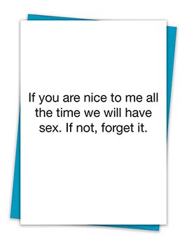 Nice Have Sex No Forget It Card