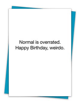 Normal Is Overrated Card